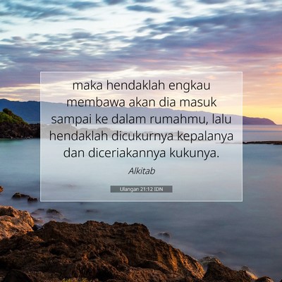 Ulangan 21:12 Ayat Alkitab Dijelaskan