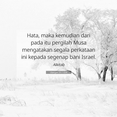 Ulangan 31:1 Ayat Alkitab Dijelaskan