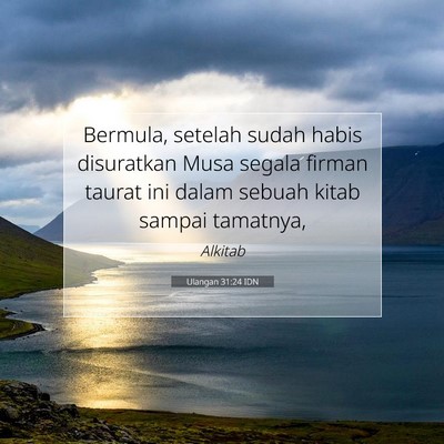 Ulangan 31:24 Ayat Alkitab Dijelaskan