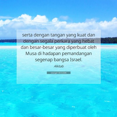Ulangan 34:12 Ayat Alkitab Dijelaskan