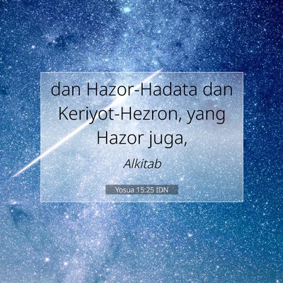 Yosua 15:25 Ayat Alkitab Dijelaskan