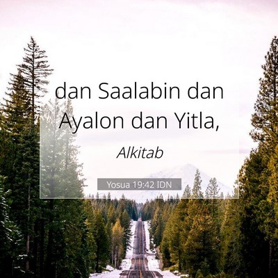Yosua 19:42 Ayat Alkitab Dijelaskan