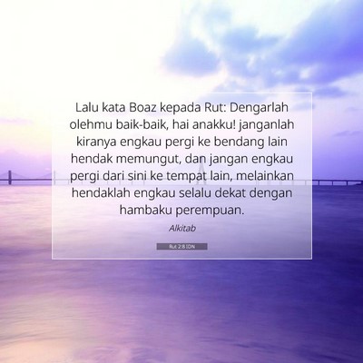 Rut 2:8 Ayat Alkitab Dijelaskan