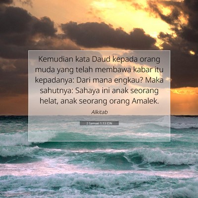 2 Samuel 1:13 Ayat Alkitab Dijelaskan