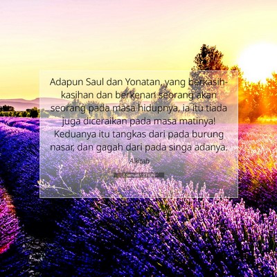 2 Samuel 1:23 Ayat Alkitab Dijelaskan