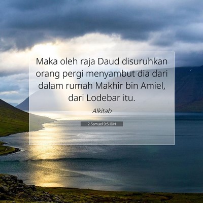 2 Samuel 9:5 Ayat Alkitab Dijelaskan