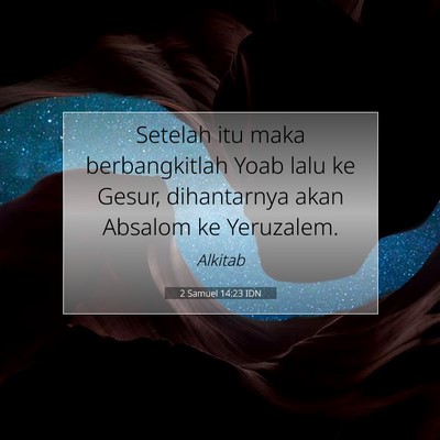2 Samuel 14:23 Ayat Alkitab Dijelaskan
