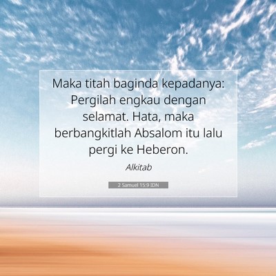 2 Samuel 15:9 Ayat Alkitab Dijelaskan