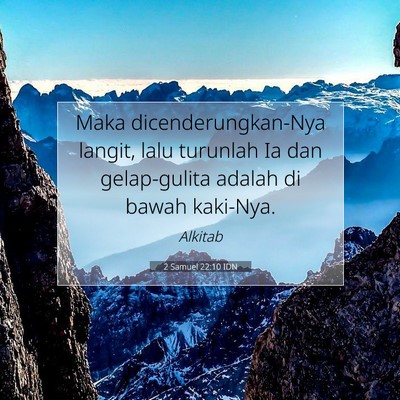 2 Samuel 22:10 Ayat Alkitab Dijelaskan