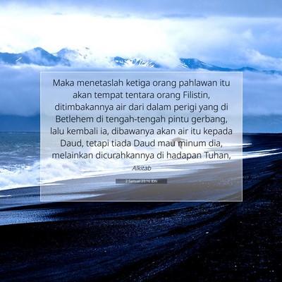 2 Samuel 23:16 Ayat Alkitab Dijelaskan