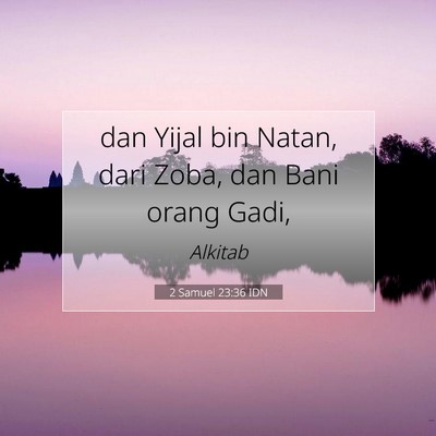 2 Samuel 23:36 Ayat Alkitab Dijelaskan
