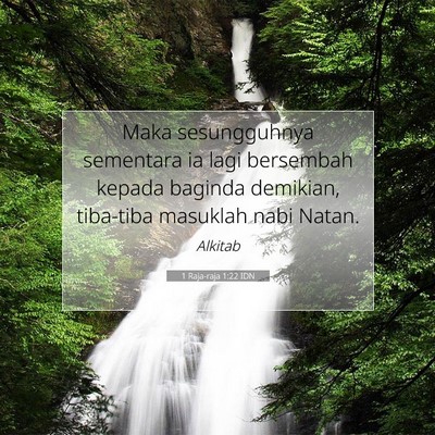1 Raja-raja 1:22 Ayat Alkitab Dijelaskan
