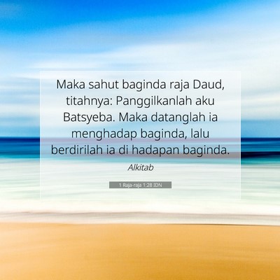 1 Raja-raja 1:28 Ayat Alkitab Dijelaskan
