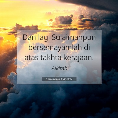 1 Raja-raja 1:46 Ayat Alkitab Dijelaskan