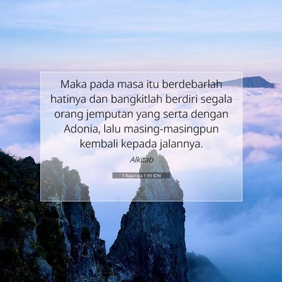 1 Raja-raja 1:49 Ayat Alkitab Dijelaskan