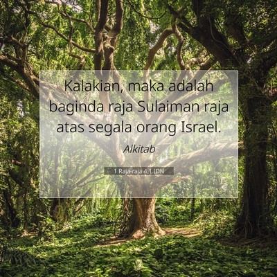 1 Raja-raja 4:1 IDN Gambar Ayat Alkitab