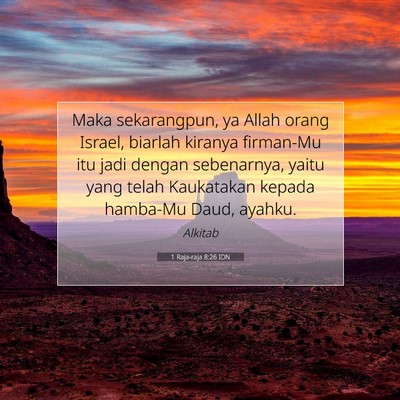1 Raja-raja 8:26 Ayat Alkitab Dijelaskan