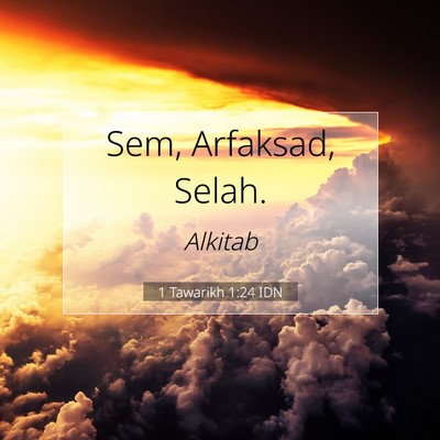 1 Tawarikh 1:24 Ayat Alkitab Dijelaskan