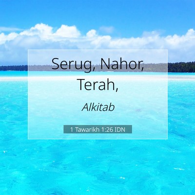 1 Tawarikh 1:26 Ayat Alkitab Dijelaskan