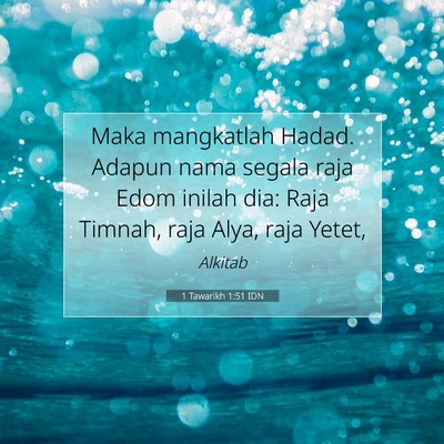 1 Tawarikh 1:51 Ayat Alkitab Dijelaskan