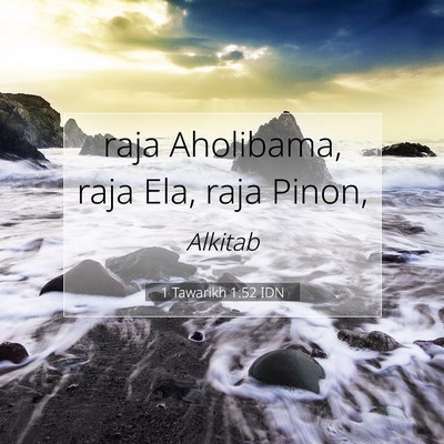 1 Tawarikh 1:52 Ayat Alkitab Dijelaskan