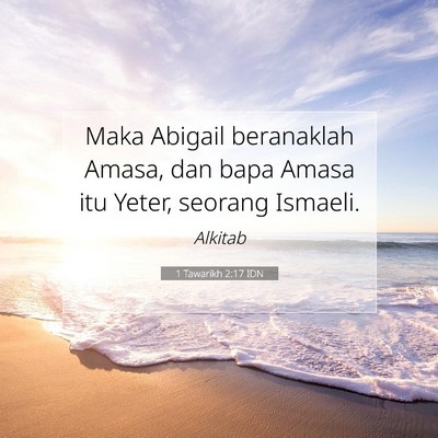 1 Tawarikh 2:17 Ayat Alkitab Dijelaskan