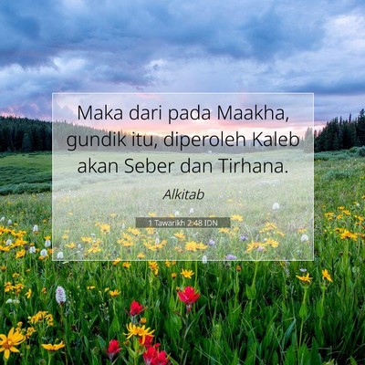 1 Tawarikh 2:48 Ayat Alkitab Dijelaskan