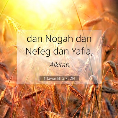 1 Tawarikh 3:7 Ayat Alkitab Dijelaskan