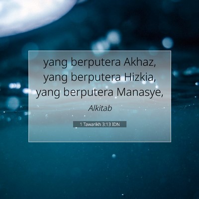 1 Tawarikh 3:13 IDN Gambar Ayat Alkitab