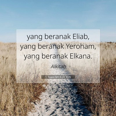 1 Tawarikh 6:27 Ayat Alkitab Dijelaskan