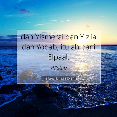 1 Tawarikh 8:18 Ayat Alkitab Dijelaskan