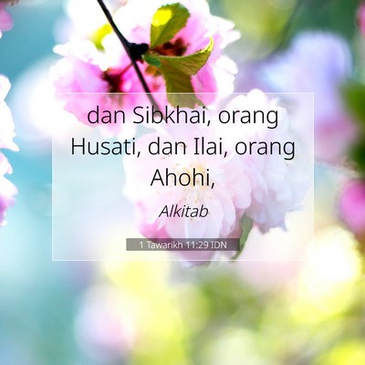 1 Tawarikh 11:29 Ayat Alkitab Dijelaskan