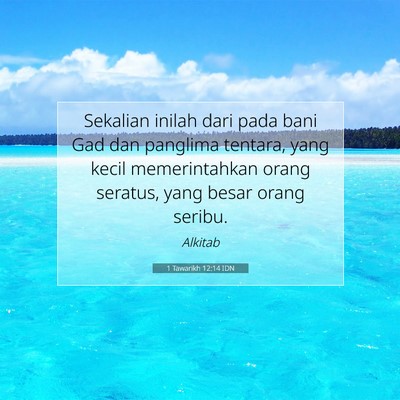 1 Tawarikh 12:14 IDN Gambar Ayat Alkitab