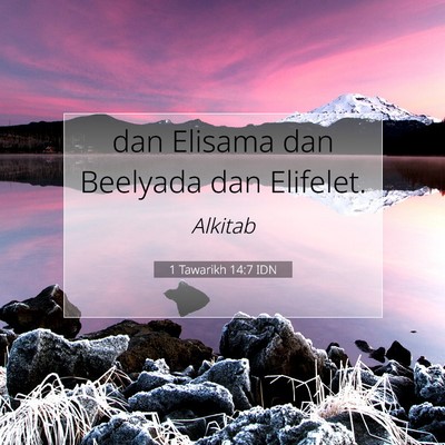 1 Tawarikh 14:7 Ayat Alkitab Dijelaskan