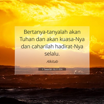 1 Tawarikh 16:11 Ayat Alkitab Dijelaskan