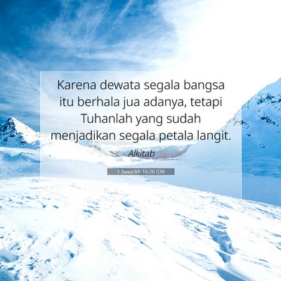 1 Tawarikh 16:26 Ayat Alkitab Dijelaskan