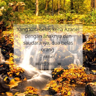 1 Tawarikh 25:18 Ayat Alkitab Dijelaskan