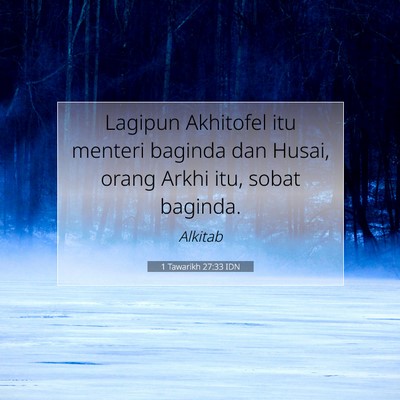 1 Tawarikh 27:33 Ayat Alkitab Dijelaskan