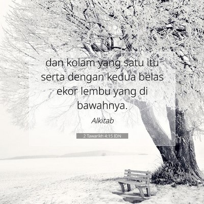 2 Tawarikh 4:15 Ayat Alkitab Dijelaskan