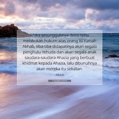 2 Tawarikh 22:8 Ayat Alkitab Dijelaskan