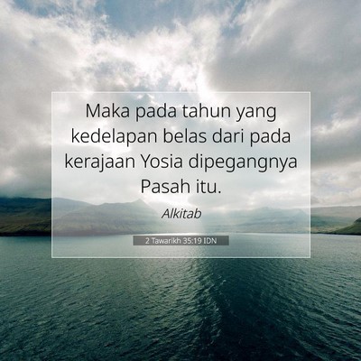 2 Tawarikh 35:19 Ayat Alkitab Dijelaskan