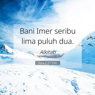 Ezra 2:37 IDN Gambar Ayat Alkitab