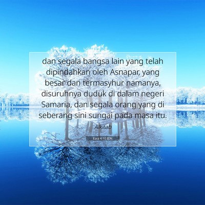 Ezra 4:10 Ayat Alkitab Dijelaskan