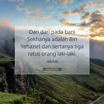 Ezra 8:5 Ayat Alkitab Dijelaskan