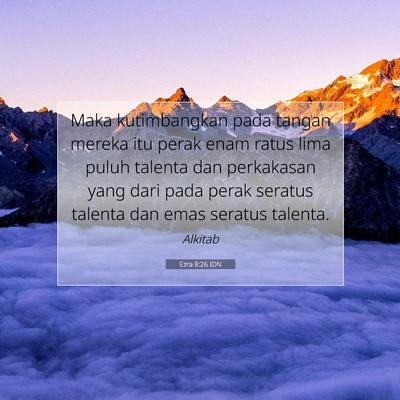 Ezra 8:26 Ayat Alkitab Dijelaskan