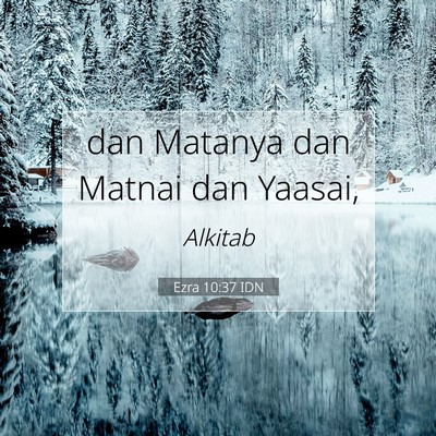 Ezra 10:37 Ayat Alkitab Dijelaskan
