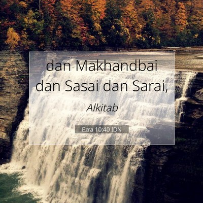Ezra 10:40 Ayat Alkitab Dijelaskan