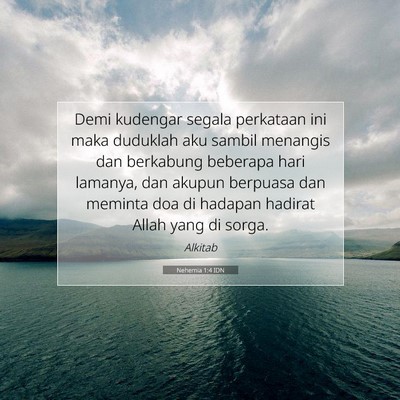 Nehemia 1:4 Ayat Alkitab Dijelaskan