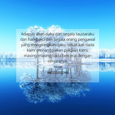 Nehemia 4:23 Ayat Alkitab Dijelaskan