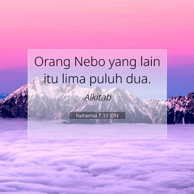 Nehemia 7:33 Ayat Alkitab Dijelaskan